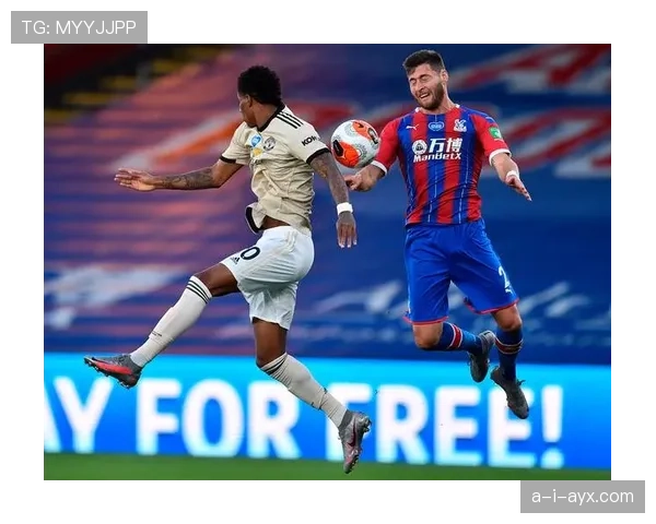 水晶宫防线稳固助球队状态回升,胜利信心显著增强 水晶宫防线稳固助球队状态回升,胜利信心显著增强